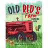 Old Red's Farm: Learn to count from one to ten and see Old Red's Farm!