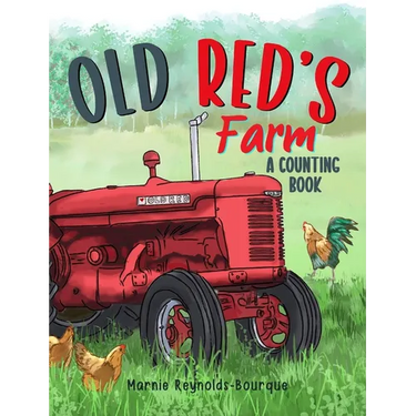 Old Red's Farm: Learn to count from one to ten and see Old Red's Farm!