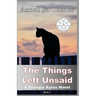 The Things Left Unsaid