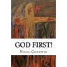 God First!: A collection of poems.