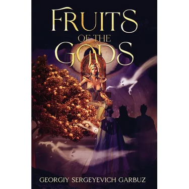 Fruits of the Gods