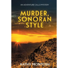 Murder, Sonoran Style: An Adventure Calls Mystery