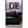 Never Lie