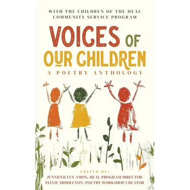 Voices of Our Children: A Poetry Anthology