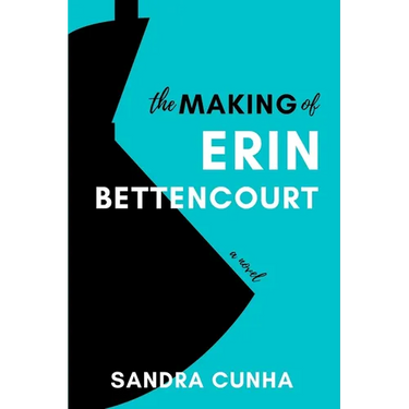The Making of Erin Bettencourt