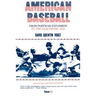 American Baseball: From Postwar Expansion to the Electronic Age