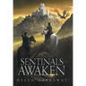 Sentinals Awaken