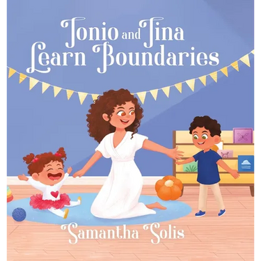 Tonio and Tina Learn Boundaries