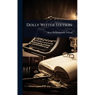 Dolly Witter Stetson