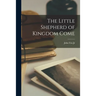 The Little Shepherd of Kingdom Come