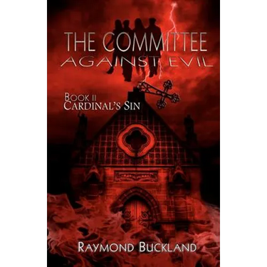 The Committee Against Evil: Book II: Cardinal's Sin