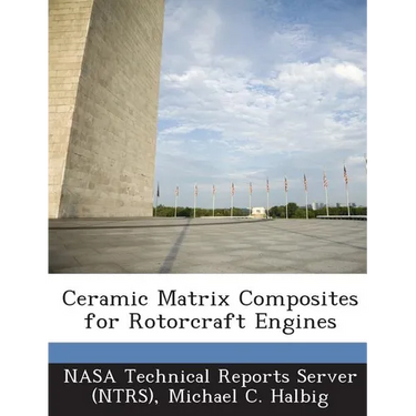 Ceramic Matrix Composites for Rotorcraft Engines