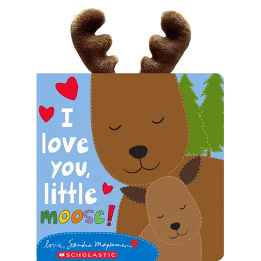 I Love You, Little Moose!
