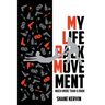 My Life Back Movement: Much More Than a Book