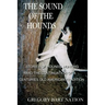 The Sound of The Hounds