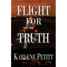 Flight For Truth