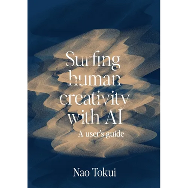 Surfing human creativity with AI - A user's guide