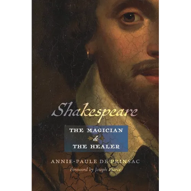 Shakespeare, the Magician and the Healer