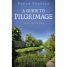 Pagan Portals - A Guide to Pilgrimage