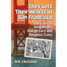 They Left Their Hearts in San Francisco: The Lives of Songwriters George Cory and Douglass Cross