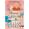 Gossip To Kill For