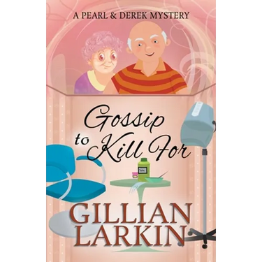 Gossip To Kill For