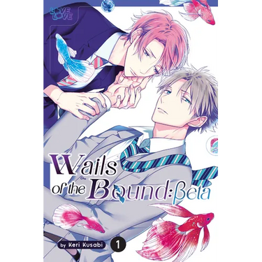 Wails of the Bound: Beta, Volume 1