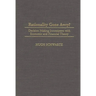 Rationality Gone Awry?: Decision Making Inconsistent with Economic and Financial Theory