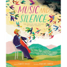 Music and Silence: The Passion and Protest of Pablo Casals