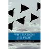 Why Nations Still Fight