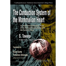 Conduction System of the Mammalian...