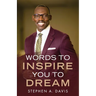 Words to Inspire You to Dream