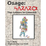 Osage: The Letters in Limerick