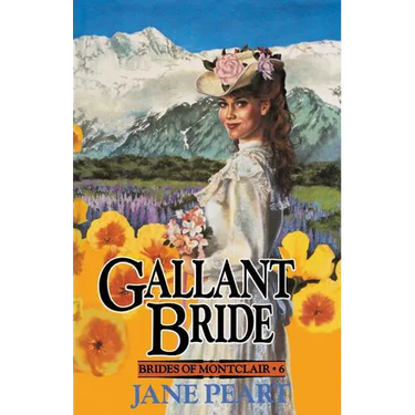Gallant Bride: Book 6