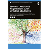 Second Language Acquisition and Lifelong Learning