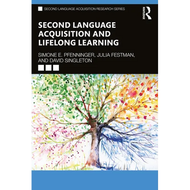 Second Language Acquisition and Lifelong Learning