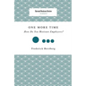 One More Time: How Do You Motivate Employees?