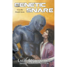 Genetic Snare