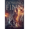 Tooth and Nail