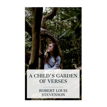 A Child's Garden of Verses