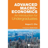 Advanced Macroeconomics: An Introduction for Undergraduates