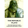 Plato - The Republic: "At the touch of love everyone becomes a poet"