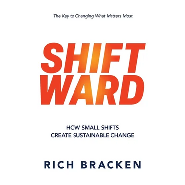 Shiftward: How Small Shifts Create Sustainable Change