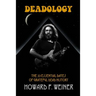 Deadology: The 33 Essential Dates of Grateful Dead History