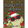 Fluffy's First Christmas