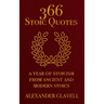 366 Stoic Quotes: A Year Of Stoicism From Ancient And Modern Stoics