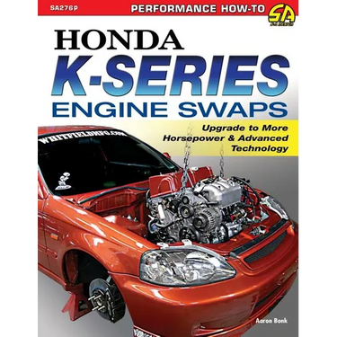 Honda K-Series Engine Swaps: Upgrade to More Horsepower & Advanced Technology