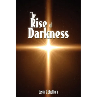 The Rise of Darkness