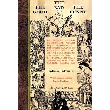 The Good The Bad The Funny: de Arcano Nostrae Sanctissimae Mirabilisque Trinitatis