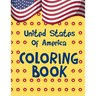 United States Of America Coloring Book: A United States Coloring Book With State Bird, State Seal, State Flower, Fun Filled Learning And Coloring